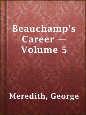 cover image of Beauchamp's Career — Volume 5